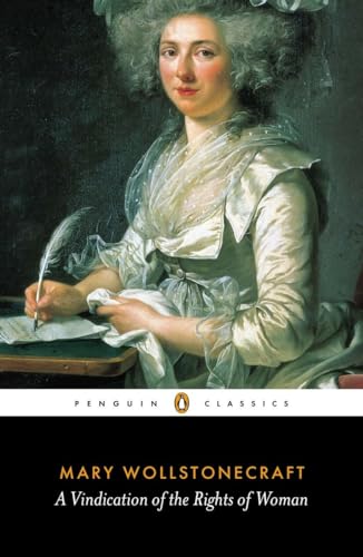 A Vindication of the Rights of Woman (Penguin Classics) von Penguin